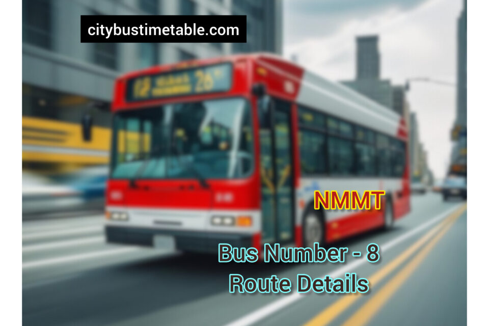 Thane To Vashi Railway Station via Koparkhairane,Ghansoli Bus NMMT Bus Timetable | Vashi Railway Station To Thane via Koparkhairane Bus NMMT Bus Timetable | NMMT Bus Route 8 Time Table |