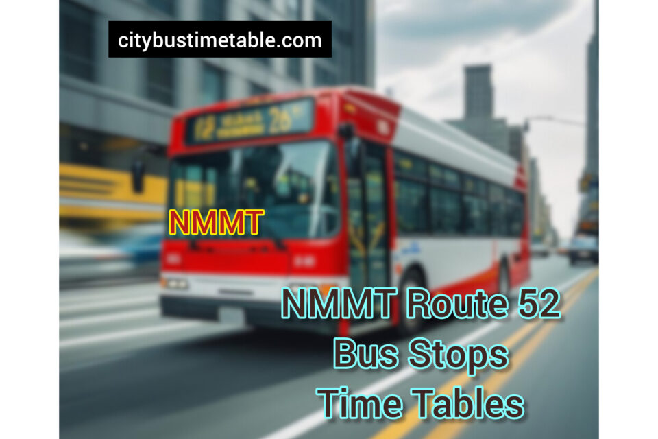 Belapur Railway Station To Pethali Gaon Taloja Phase 2 NMMT Bus Timetable | Pethali Gaon Taloja Phase 2 To Belapur Railway Station NMMT Bus Timetable | NMMT Bus Route 52 Time Table