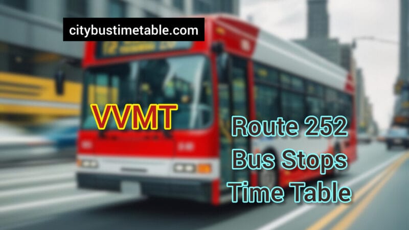 Route 252 – VVMT Bus Time Table - City Bus Timetable