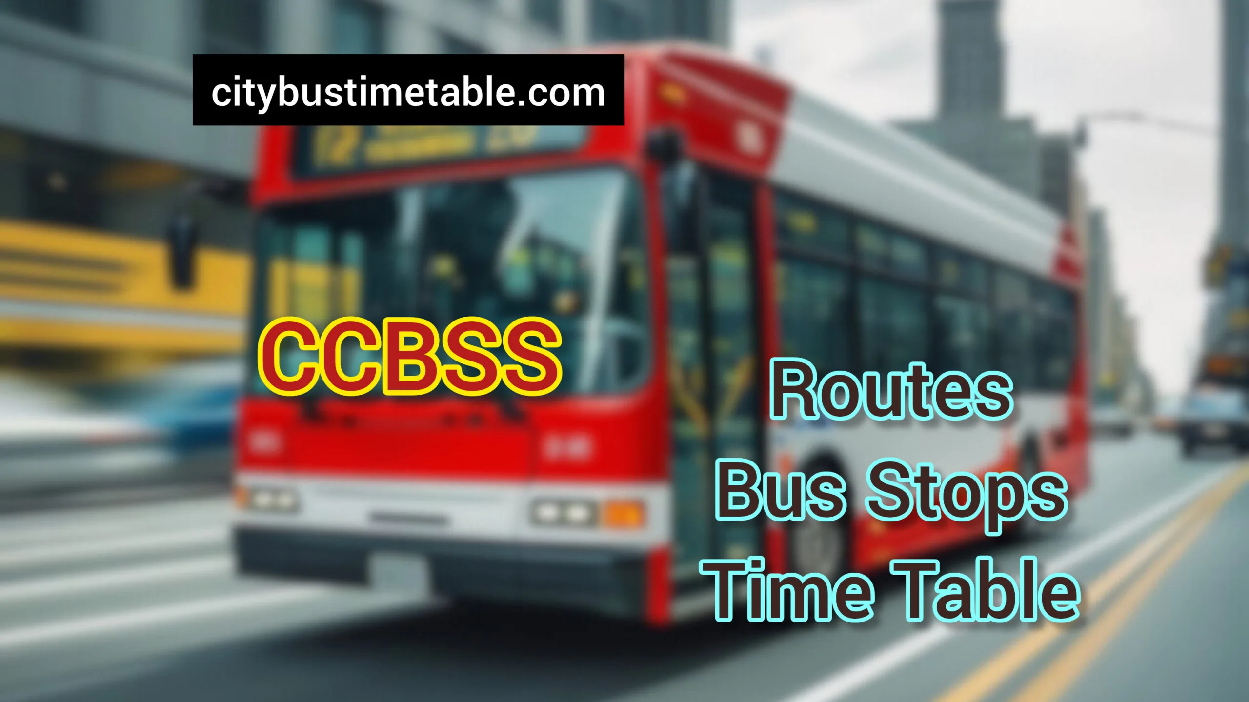 Chandigarh City Bus Timetable | CTU Bus Time Table | CCBSS Chandigarh Bus Time Table Route Details | Bus Stops, Departure Times