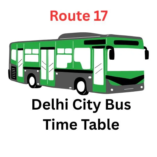 Ramjanpur Village To Old Delhi Railway Station Delhi City Bus Time Table | Old Delhi Railway Station To Ramjanpur Village DTC Bus Time Table | Ramjanpur Village To Old Delhi Railway Station DTC Bus Time Table | Route 17 Delhi Transport Corporation Time Table | Ramjanpur Village To Old Delhi Railway Station DTC City Bus Time Table | Route 17 Delhi City Bus Time Table | Route 17 DTC City Bus Time Table, Timings, Route