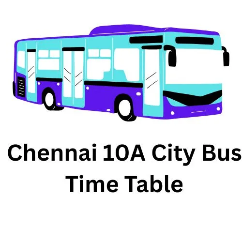 10A : Saidapet West TO Tollgate | Saidapet West to Tollgate Chennai City Bus 10A Time Table | Tollgate to Saidapet West Chennai City Bus 10A Time Table | Saidapet West to Tollgate MTC City Bus 10A Time Table | Tollgate to Saidapet West MTC City Bus 10A Time Table