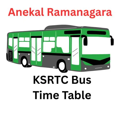 Anekal Bus Stand time table | Anekal KSRTC Bus Stand Full Time Table | Anekal Depot Karnataka Bus Full Time Table Details | Anekal KSRTC Bus Timings Details | Anekal Karnataka Bus Stand Contact Number