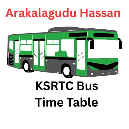 Arakalagudu KSRTC Bus Stand Full Time Table | Arakalagudu Depot Karnataka Bus Full Time Table Details | Arakalagudu KSRTC Bus Timings Details | Arakalagudu Karnataka Bus Stand Contact Number | Arakalagudu Karnataka Bus Stand Time Table Full Details