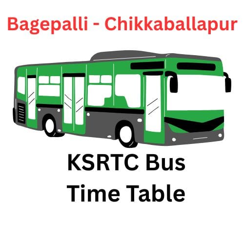 Bagepalli - Chikkaballapur Bus Stand time table | Bagepalli - Chikkaballapur KSRTC Bus Stand Full Time Table | Bagepalli - Chikkaballapur Depot Karnataka Bus Full Time Table Details | Bagepalli - Chikkaballapur KSRTC Bus Timings Details | Bagepalli - Chikkaballapur Karnataka Bus Stand Contact Numbe