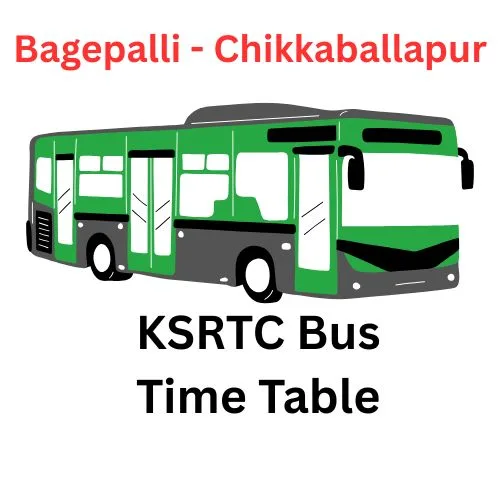 Bagepalli - Chikkaballapur Bus Stand time table | Bagepalli - Chikkaballapur KSRTC Bus Stand Full Time Table | Bagepalli - Chikkaballapur Depot Karnataka Bus Full Time Table Details | Bagepalli - Chikkaballapur KSRTC Bus Timings Details | Bagepalli - Chikkaballapur Karnataka Bus Stand Contact Numbe