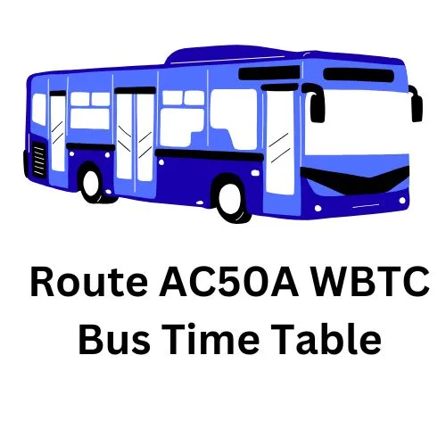 Route AC-50A Garia to Rajchandrapur City Bus Time Table | Route AC-50A Rajchandrapur to Garia City Bus Time Table | Garia to Rajchandrapur WBTC City Bus Time Table | Rajchandrapur to Garia WBTC City Bus Time Table