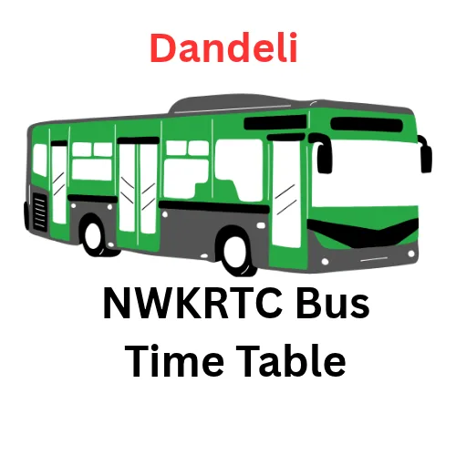 Dandeli Bus Stand time table | Dandeli NWKRTC Bus stand Full Time Table | Dandeli Depot Bus Full Time Table details | Dandeli KSRTC bus Timings Details | Dandeli Karnataka bus stand Contact number | Dandeli Karnataka Bus Stand Time Table Full Details